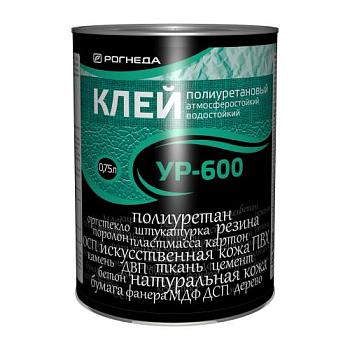 Клей полиуретановый УР-600 0.75 л; Рогнеда